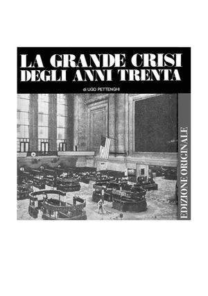 La Grande Crisi degli Anni Trenta - Ugo Pettenghi