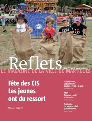 Reflets, le magazine de la ville de Martigues, n°62, Juillet/Août 2012 
