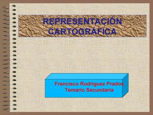 REPRESENTACIONES CARTOGRÁFICAS