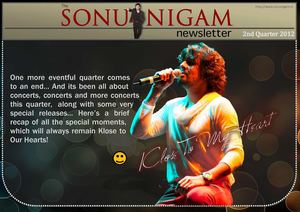 The Sonu Nigam Newsletter 2nd Quarter 2012