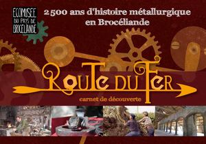 La route du fer, carnet de découverte