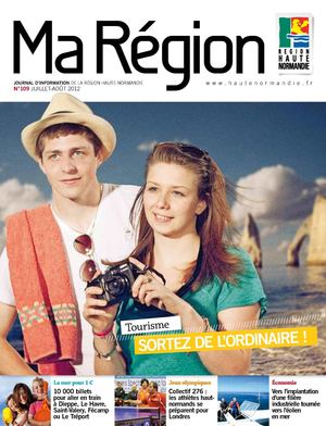Ma Région n°109 - Actualités Haute-Normandie juillet août 2012