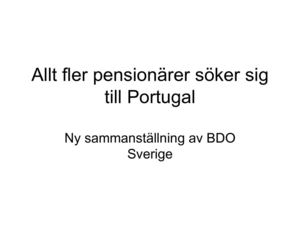 Allt fler pensionärer flyttar till Portugal