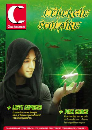 Charlemagne, L'énergie scolaire !