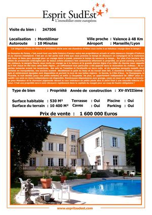 Esprit SudEst vous présente: Cet élégant château du XVème et XVIIIème siècle avec ses chambres d’hôtes, sa belle piscine et son parc paysagé vous invite à un fabuleux voyage dans le temps ! MONTELIMAR 26200