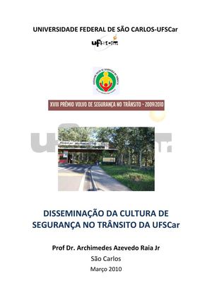 DISSEMINAÇÃO DA CULTURA DE SEGURANÇA DE TRÂNSITO NA UFSCAR