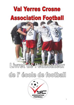 Guide de l'éducateur de l'école de football du VYCAF
