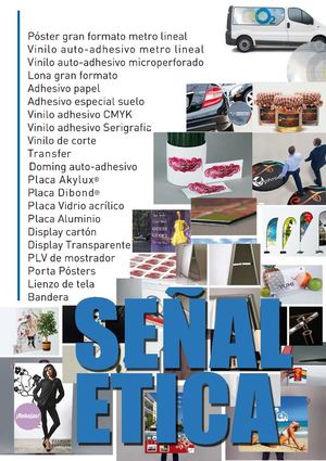 Tarifa productos para señalética: Porta poster, vinilos, metacrilato, aluminio, lonas, etc