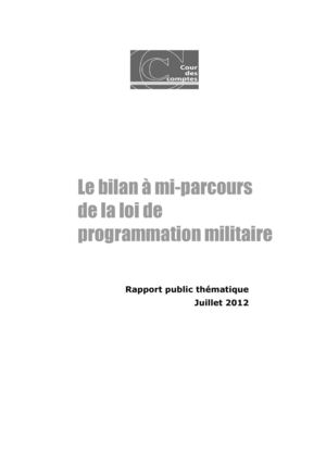 Bilan à mi-parcours de la loi de programmation militaire (juillet 2012)