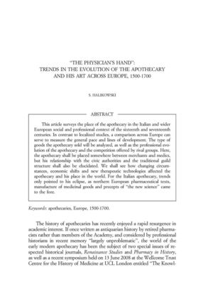 The Physician's Hand: trends in the evolution of the apothecary and his art across Europe (1500-1700).