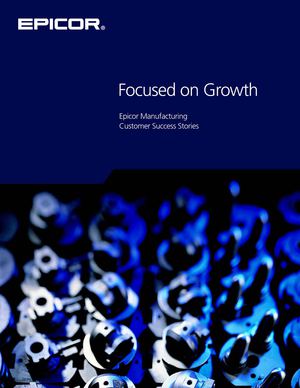 Epicor Manufacturing | Focused on growth