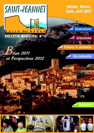 Saint-Jeannet 06640, Bulletin Municipal N° 12, janvier, février, mars, avril 2012 