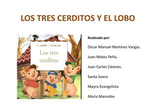 LOS TRES CERDITOS Y EL LOBO