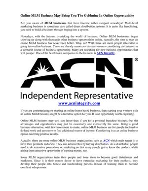 Online MLM Business May Bring You The Goldmine In Online Opportunities