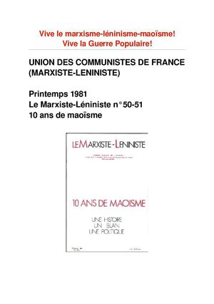 Union des communistes de France (marxiste-léniniste) : 10 ans de maoïsme (le marxiste-léniniste n° 50-51 - printemps 1981)
