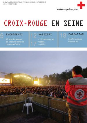 Croix-Rouge en Seine - Le journal de la Croix-Rouge française dans les Hauts-de-Seine N°1