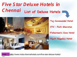 Best Staying option in five star deluxe hotels Chennai