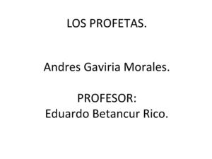 LOS PROFETAS