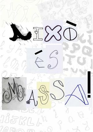 AIXÒ ÉS MASSA!