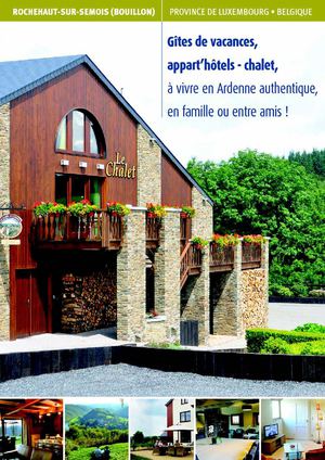 Gîtes de vacances, appart'hôtels - chalet, à vivre en Ardenne authentique, en famille ou entre amis !