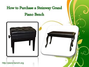 How to Purchase a Steinway Grand Piano Bench