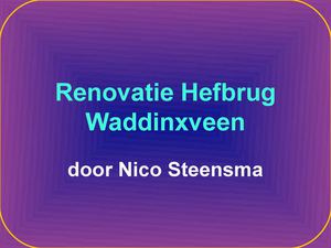 Renovatie Hefbrug Waddinxveen