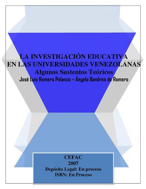 LA INVESTIGACIÓN EDUCATIVA EN LAS UNIVERSIDADES VENEZOLANAS. ALGUNOS ELEMENTOS QUE LA SUSTENTAN