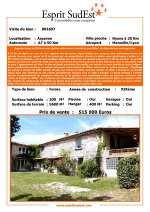 Esprit SudEst : Atout charme pour cette ferme du XIXème avec piscine entièrement rénovée et ses 600m² de dépendances aménageables selon vos désirs ! ARPAVON 26110 