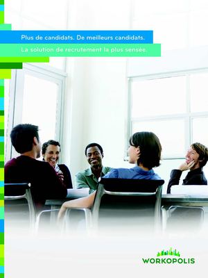 Workopolis : la solution de recrutement la plus sensée