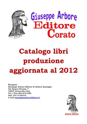 Catalogo provvisorio delle opere realizzate da Giuseppe Arbore Editore al 2012