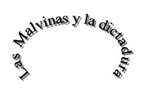 Las Malvinas y la dictadura militar.