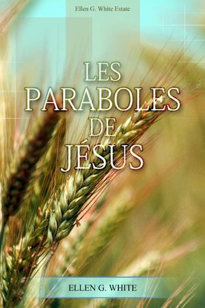 Les paraboles de JESUS
