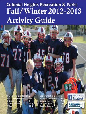 Colonial Heights Recreation and Parks Activity Guide Fall/Winter 2012