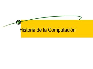 Evolución  de los sistemas de cómputo