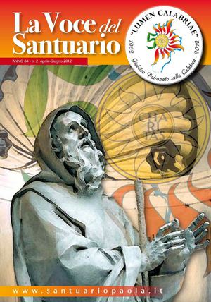 La voce del Santuario Anno 84 n. 2 - Aprile - Giugno 2012