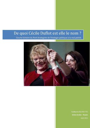De quoi Cécile Duflot est-elle le nom ? courte histoire du Parti écologiste