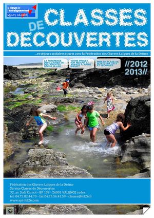 Classes de Découvertes FOL 26, Fédération des Oeuvres Laïques de la Drôme, Séjours scolaires