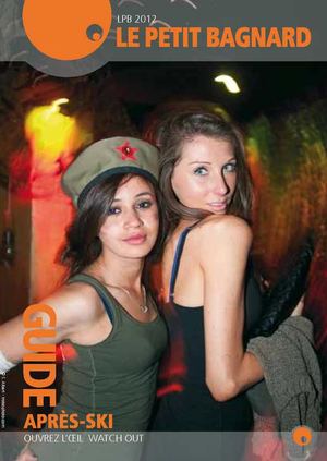 Le Petit Bagnard - Guide de Verbier 2012 - Aprés-Ski