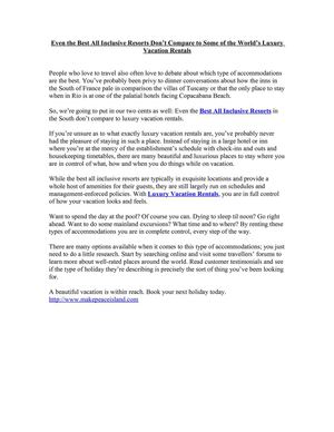 Even the Best All Inclusive Resorts Don’t Compare to Some of the World’s Luxury Vacation Rentals