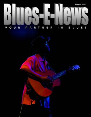 Blues-E-News Magazine  July/August 2012