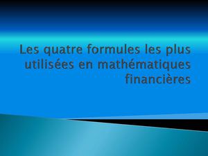 Formules usuelles de mathématiques financières