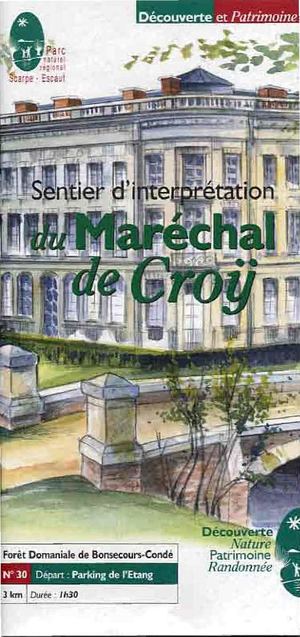 Sentier d'interprétation du Maréchal de Croÿ