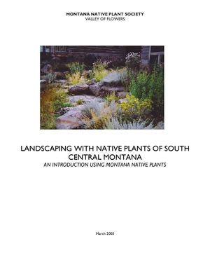 Landscaping with Native Plants of South Central Montana  