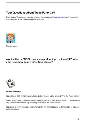 Your Questions About Trade Forex 24/7