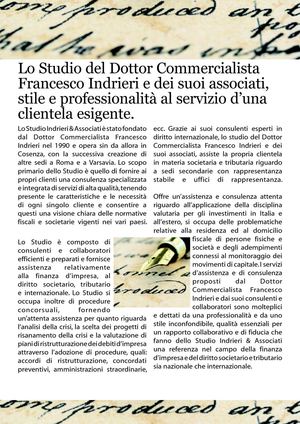 Lo Studio del Dottor Commercialista Francesco Indrieri e dei suoi associati stile e professionalità al servizio d una clientela esigente