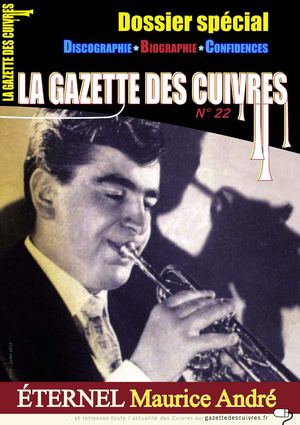 Gazette des Cuivres n°22 - Maurice André - Démo
