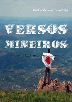 Versos Mineiros - Um cadinho de poesia mineira | Osvaldo Filho |E-book
