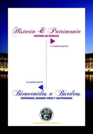 Burdeos Patrimonio Mundial y las Rutas del Vino : Historia