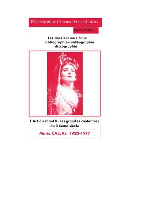 Maria Callas (1923-1977)