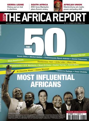 The Africa Report - 50 most Influential Africans - August 2012